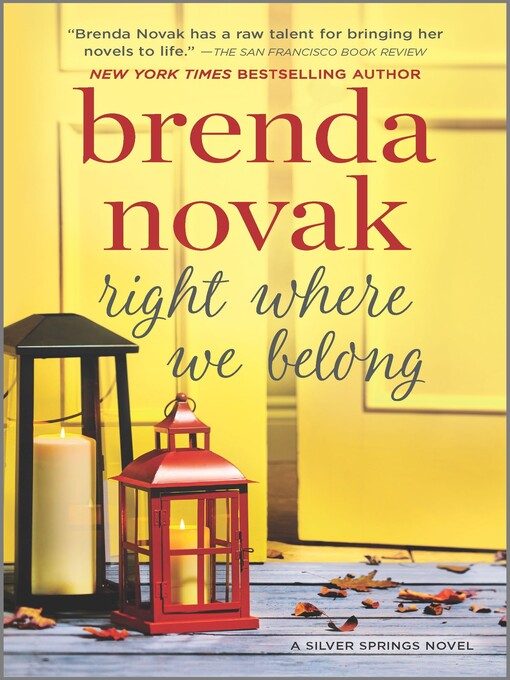 Title details for Right Where We Belong by Brenda Novak - Wait list